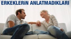 Erkeklerin Anlatamadıkları